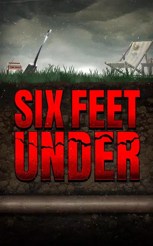 Six Feet Under