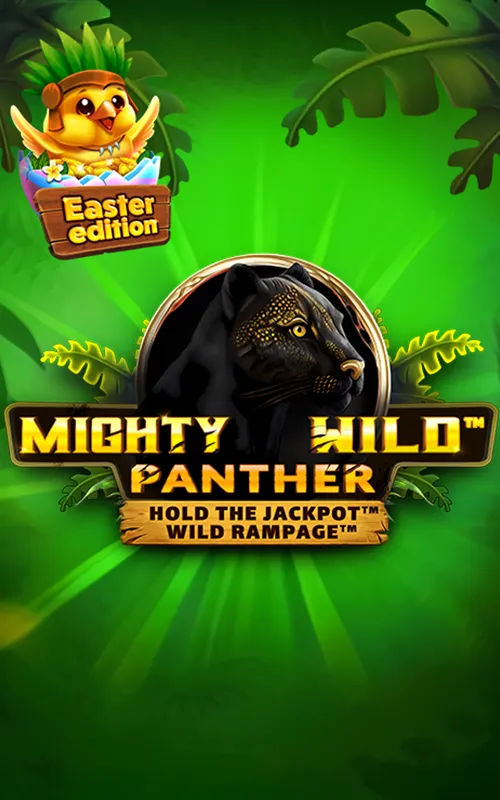 Mighty Wild™: Panther Easter Edition