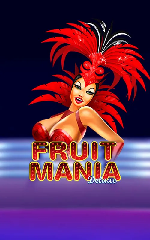 Fruit Mania Deluxe