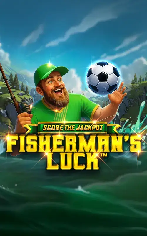 Fisherman's Luck™ Score the Jackpot