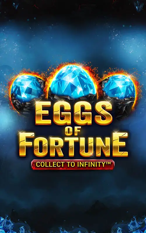 Eggs of Fortune