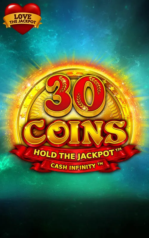 30 Coins Love the Jackpot