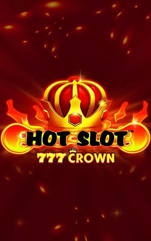 Hot Slot™: 777 Crown