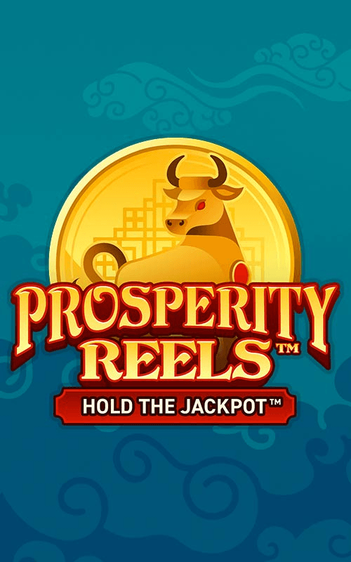 Prosperity Reels™
