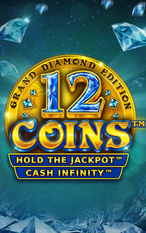 12 Coins™ Grand Diamond Edition