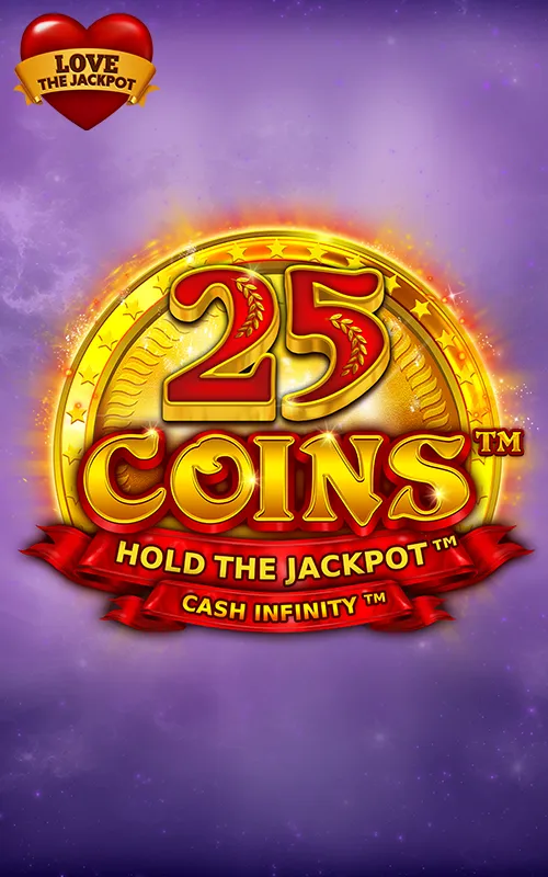 25 Coins™ Love the Jackpot