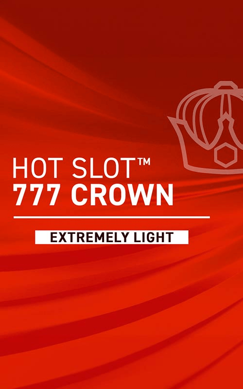Hot Slot™: 777 Crown Extremely Light