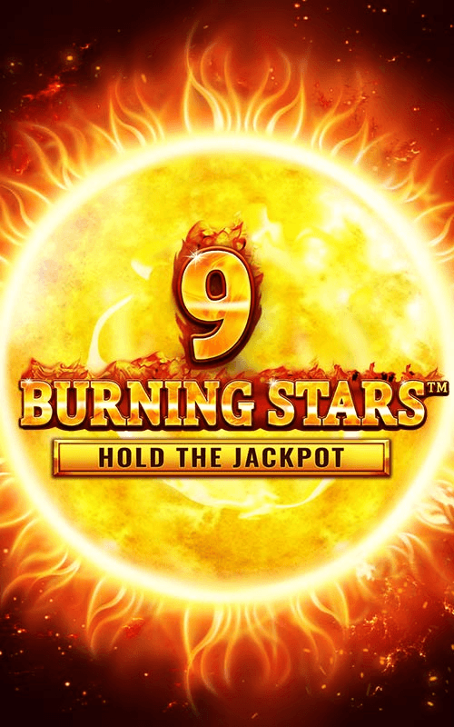 9 Burning Stars™
