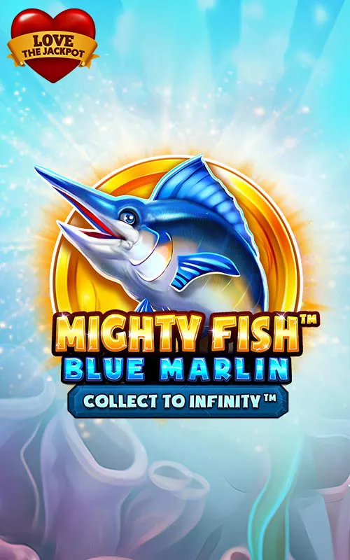 Mighty Fish™ Blue Marlin Love the Jackpot