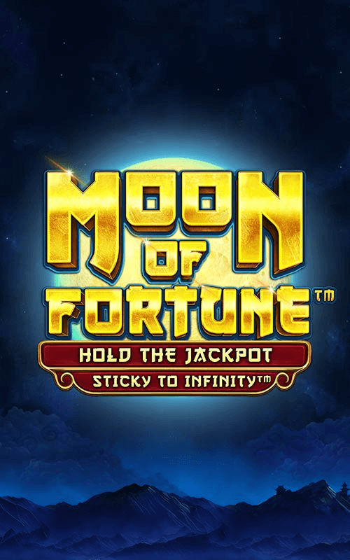 Moon Of Fortune™