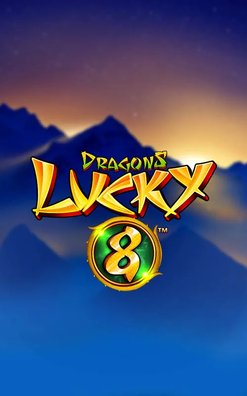 Dragons Lucky 8™