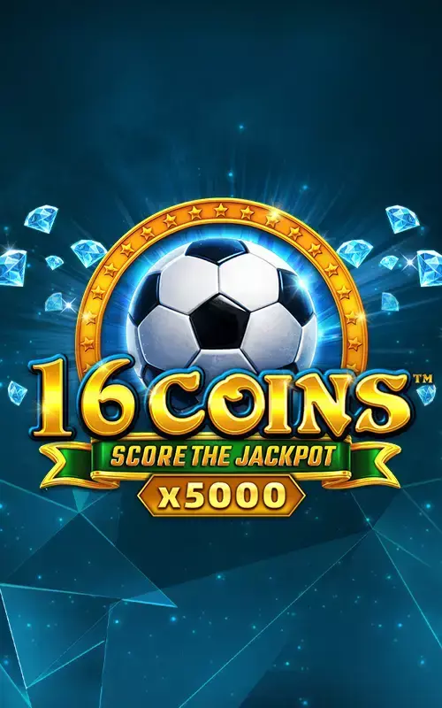 16 Coins™ x5000 Score the Jackpot