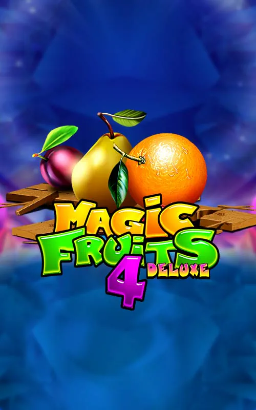 Magic Fruits 4 Deluxe
