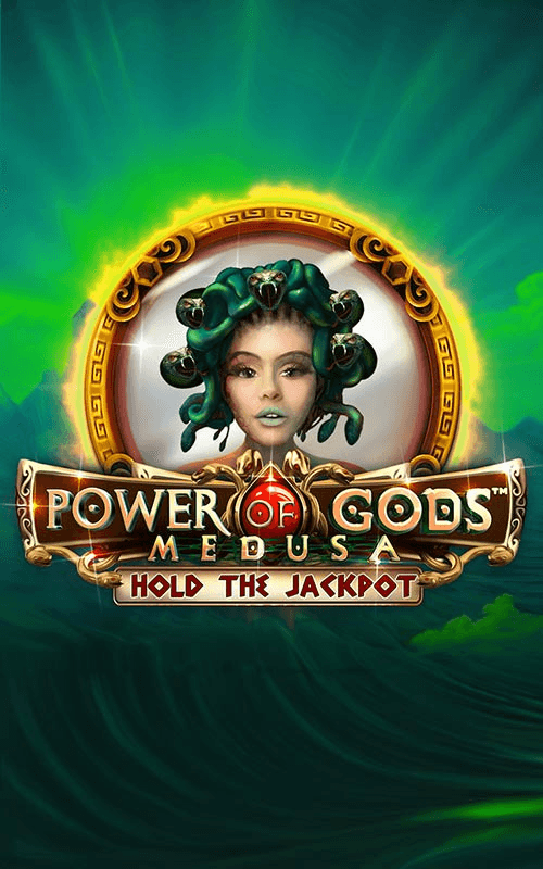 Power of Gods™: Medusa Extremely Light